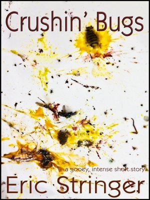cover image of Crushin' Bugs